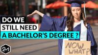 Is a bachelor’s degree still necessary?
